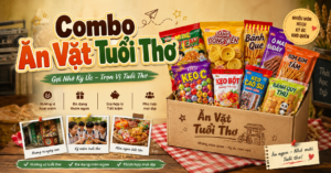 Combo ăn vặt tuổi thơ ngon và tiết kiệm